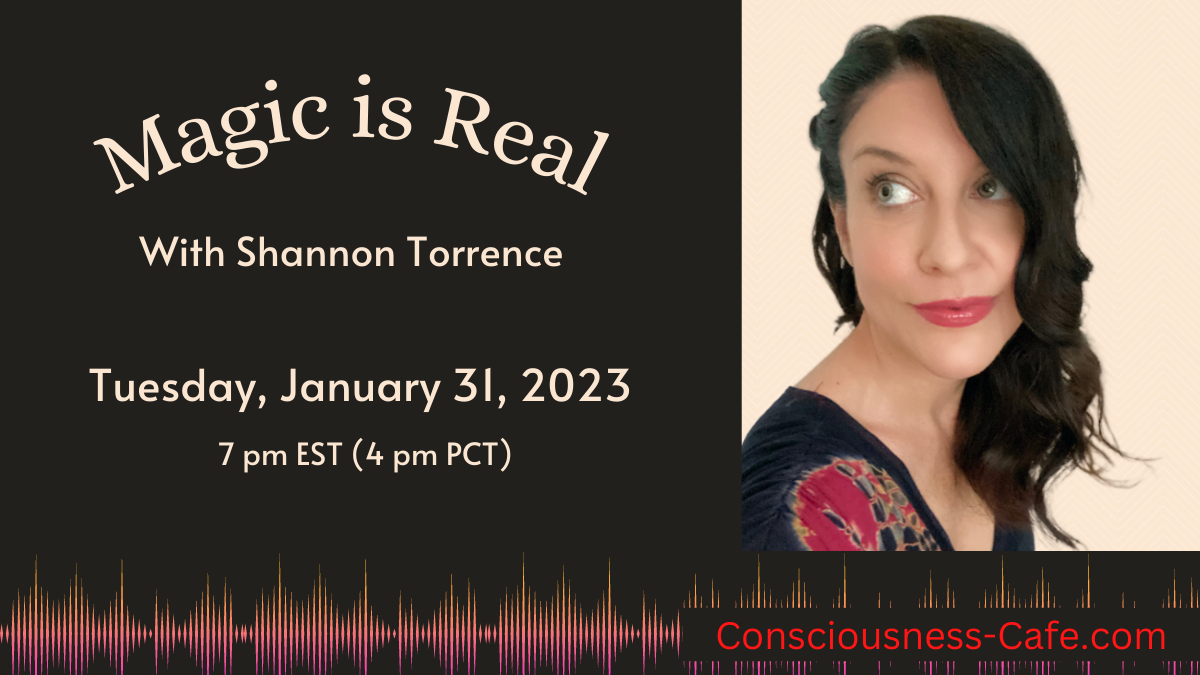 Magic is Real with Shannon Torrence